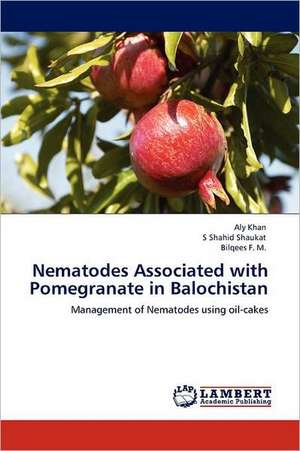 Nematodes Associated with Pomegranate in Balochistan de Aly Khan