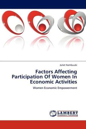 Factors Affecting Participation Of Women In Economic Activities de Nambuubi Juliet