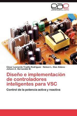 Diseno E Implementacion de Controladores Inteligentes Para Vsc