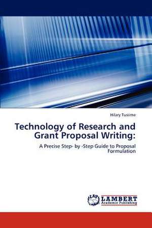 Technology of Research and Grant Proposal Writing de Hilary Tusiime