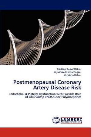 Postmenopausal Coronary Artery Disease Risk de Pradeep Kumar Dabla