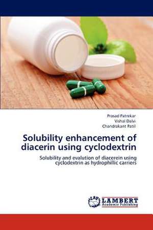 Solubility enhancement of diacerin using cyclodextrin de Prasad Patrekar