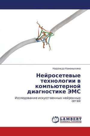 Neyrosetevye tekhnologii v komp'yuternoy diagnostike EMS de Kononykhina Nadezhda