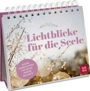 Lichtblicke für die Seele de Groh Verlag