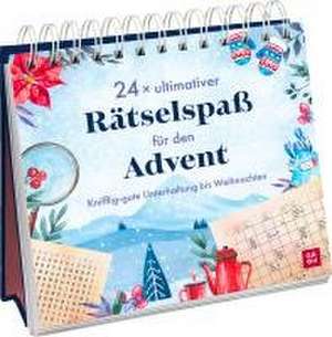 24 x ultimativer Rätselspaß für den Advent de Stefan Heine