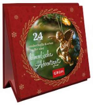 24 zauberhafte Karten für eine himmlische Adventszeit de Groh Redaktionsteam