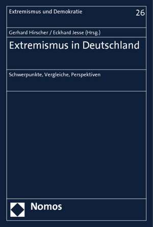 Extremismus in Deutschland de Gerhard Hirscher