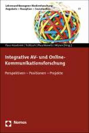 Integrative AV- und Online-Kommunikationsforschung de Ingrid Paus-Hasebrink