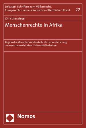 Menschenrechte in Afrika de Christine Meyer