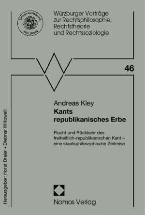 Kants republikanisches Erbe de Andreas Kley