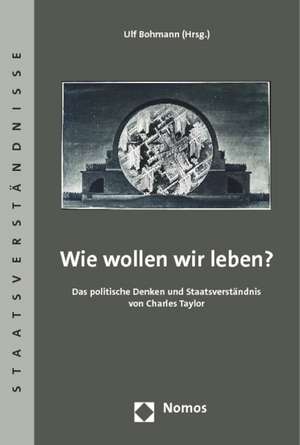 Wie wollen wir leben? de Ulf Bohmann