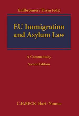 EU Immigration and Asylum Law de Kay Hailbronner