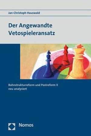 Der Angewandte Vetospieleransatz de Jan-Christoph Hauswald