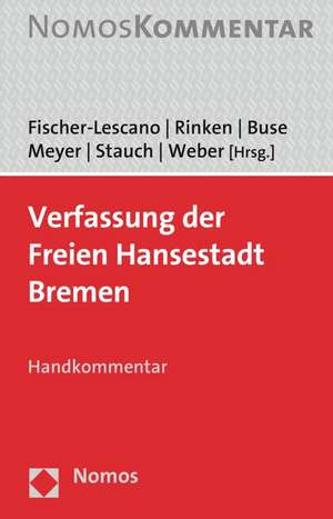 Verfassung Der Freien Hansestadt Bremen: Handkommentar de Andreas Fischer-Lescano