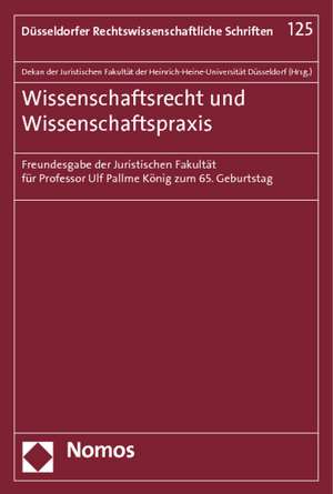 Wissenschaftsrecht und Wissenschaftspraxis de Juristische Fakultät der Heinrich-Heine-Universität Düsseldorf