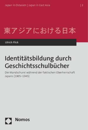 Identitätsbildung durch Geschichtsschulbücher de Ulrich Flick