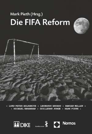 Die FIFA Reform de Mark Pieth