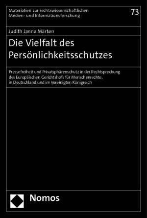 Die Vielfalt des Persönlichkeitsschutzes de Judith Janna Märten