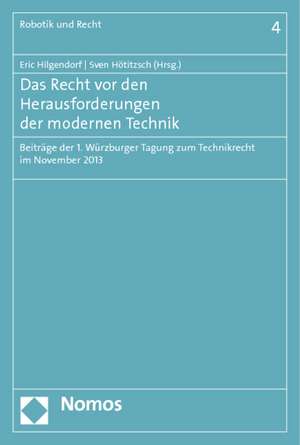 Recht vor den Herausforderungen der modernen Technik