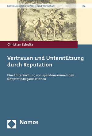 Vertrauen und Unterstützung durch Reputation de Christian Schultz