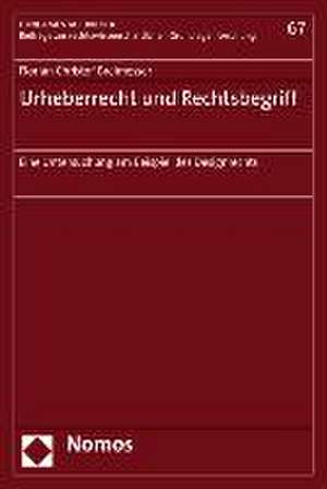 Urheberrecht Und Rechtsbegriff: Eine Untersuchung Am Beispiel Des Designrechts de Florian Christof Breimesser