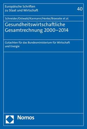 Gesundheitswirtschaftliche Gesamtrechnung 2000-2014 de Markus Schneider