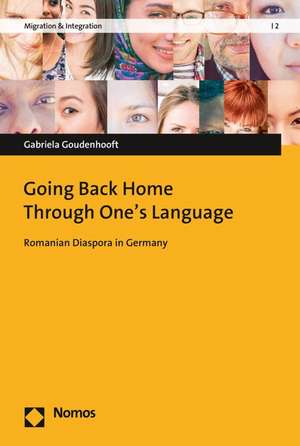 Going Back Home Through One's Language de Gabriela Goudenhooft