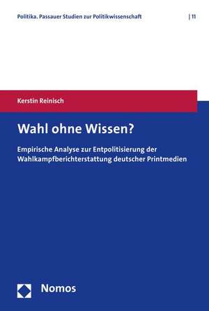 Wahl ohne Wissen? de Kerstin Reinisch