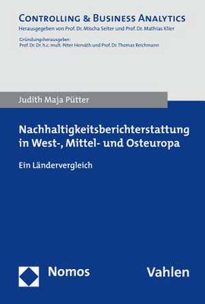 Nachhaltigkeitsberichterstattung in West-, Mittel- und Osteuropa de Judith Maja Pütter