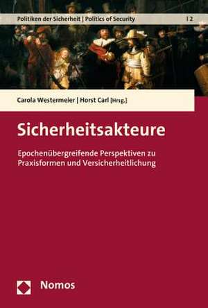 Sicherheitsakteure de Carola Westermeier