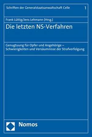 Die letzten NS-Verfahren de Frank Lüttig