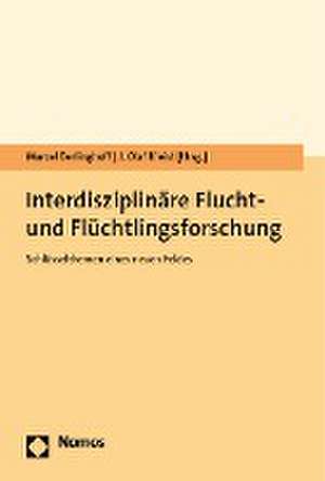 Interdisziplinäre Flucht- und Flüchtlingsforschung de Marcel Berlinghoff