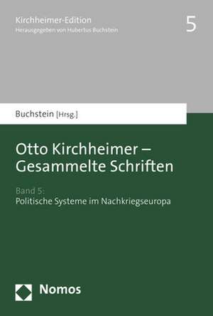 Otto Kirchheimer - Gesammelte Schriften de Hubertus Buchstein