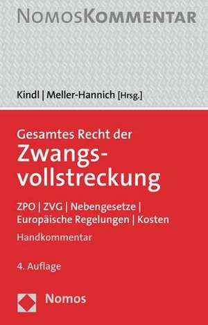 Gesamtes Recht der Zwangsvollstreckung de Johann Kindl