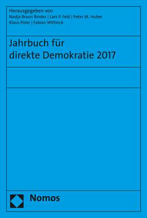 Jahrbuch für direkte Demokratie 2017 de Nadja Braun Binder