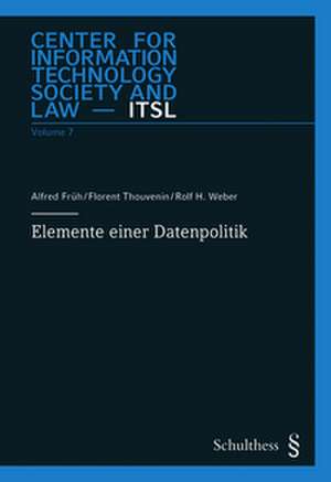 Elemente einer Datenpolitik de Alfred Früh