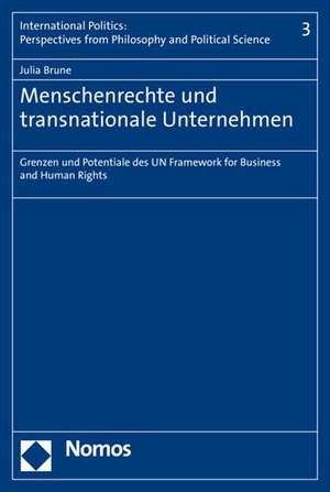 Menschenrechte und transnationale Unternehmen de Julia Brune