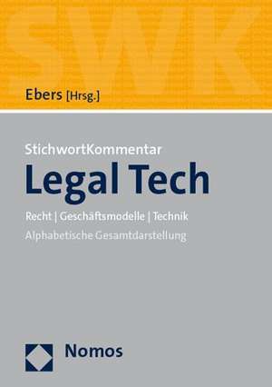 StichwortKommentar Legal Tech de Martin Ebers