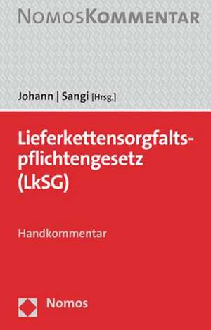 LkSG - Lieferkettensorgfaltspflichtengesetz de Christian Johann