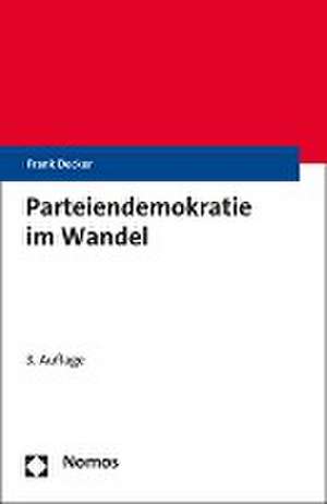 Parteiendemokratie im Wandel de Frank Decker