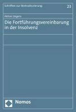 Die Fortführungsvereinbarung in der Insolvenz de Adrian Lingens