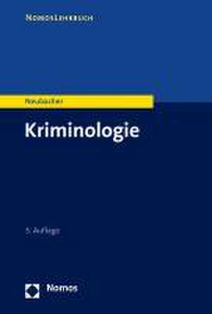 Kriminologie de Frank Neubacher