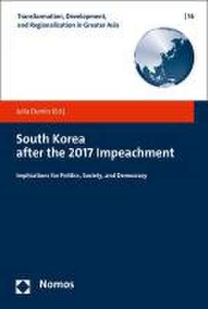 South Korea after the 2017 Impeachment de Julia Dumin