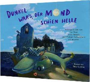 Dunkel war's, der Mond schien helle de Uwe-Michael Gutzschhahn