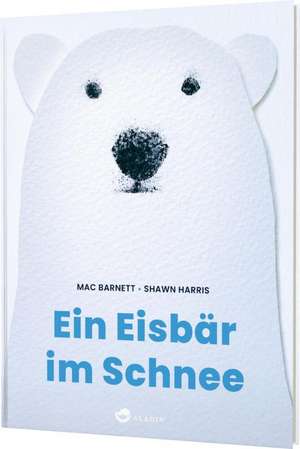 Ein Eisbär im Schnee de Mac Barnett