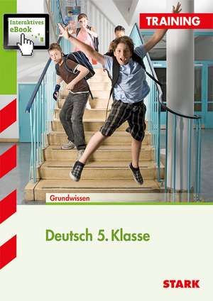 STARK Training Realschule - Deutsch 5. Klasse de Marion von der Kammer