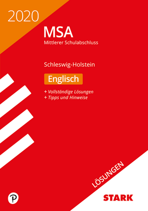 Lösungen zu Original-Prüfungen und Training MSA 2020 - Englisch - Schleswig-Holstein