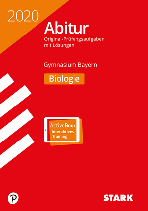 STARK Abiturprüfung Bayern 2020 - Biologie