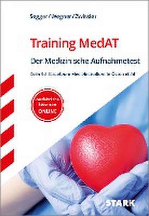 STARK Training MedAT - Der Medizinische Aufnahmetest de Felix Segger