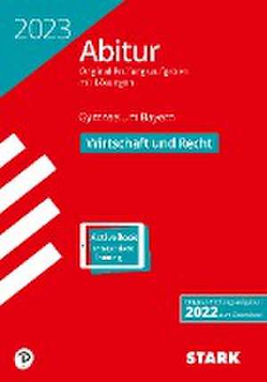 STARK Abiturprüfung Bayern 2023 - Wirtschaft/Recht